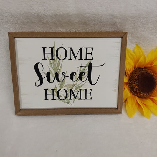 Home Sweet Home Plaque