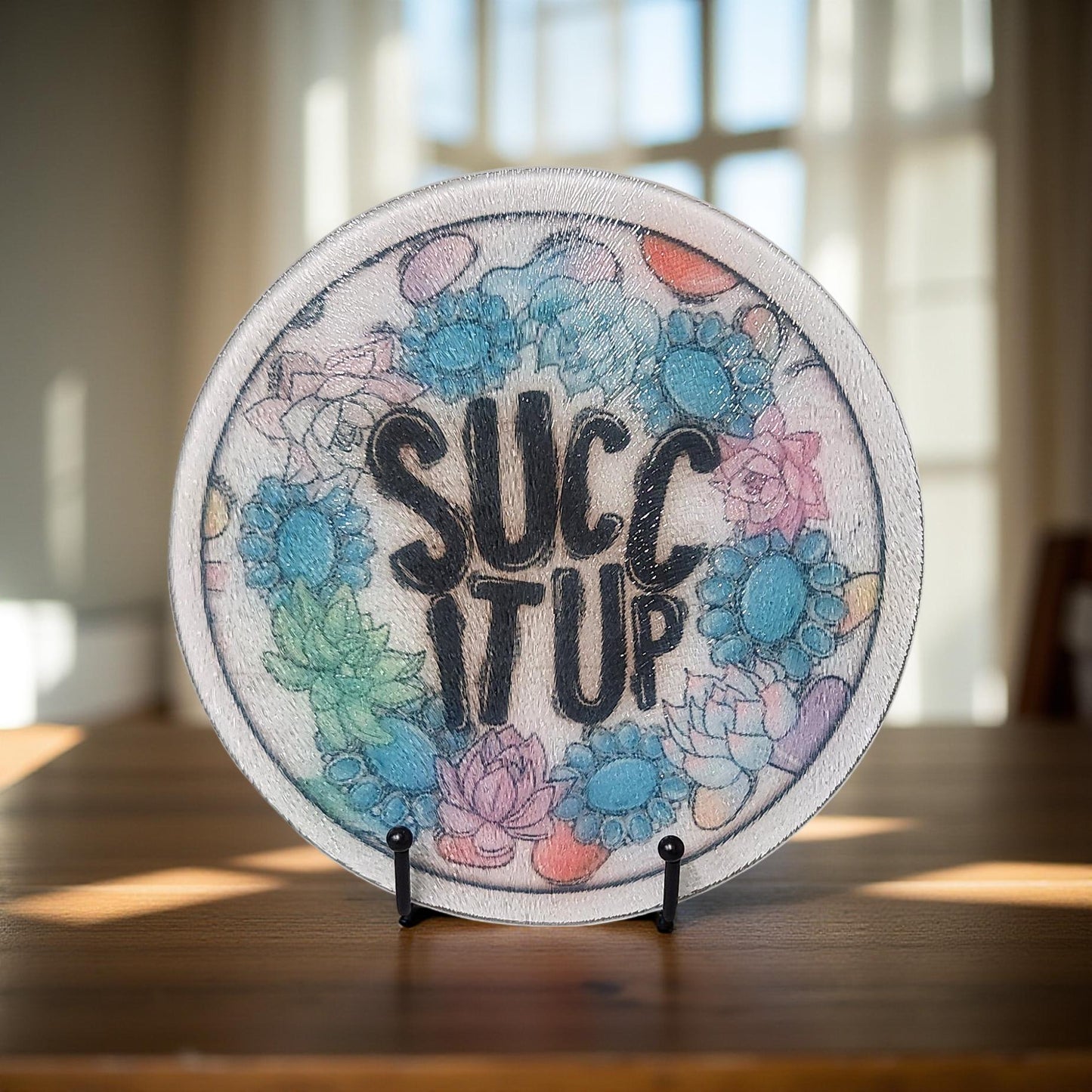 8″ Decorative Glass Round Cutting Board  - Fun Quotes